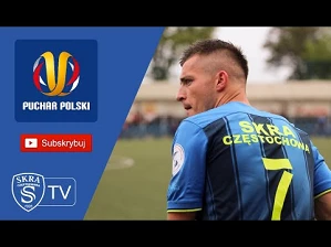 Kulisy meczu: Puchar Polski: Skra Częstochowa – Stal Stalowa Wola