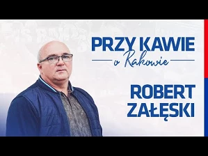 Przy kawie o Rakowie: Robert Załęski