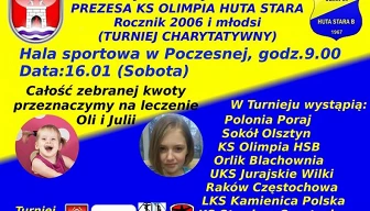 IV edycja turnieju o Puchar prezesa KS Olimpia Huta Stara – cel charytatywny!!!