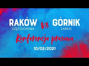 Konferencja po meczu Raków Częstochowa – Górnik Zabrze