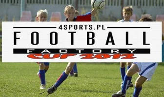 “Football Factory CUP 2012” –  wyniki Turnieju