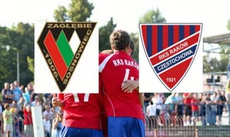 II liga : Raków ma blisko do Sosnowca ale mecz będzie bardzo trudny!